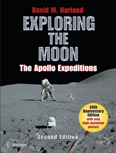 David M. Harland - Exploring the Moon, Häftad