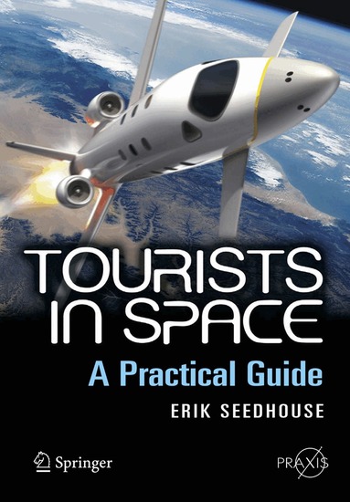 Erik Seedhouse - Tourists in Space, Häftad