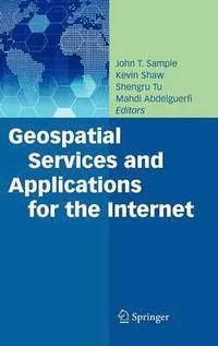 bokomslag Geospatial Services and Applications for the Internet