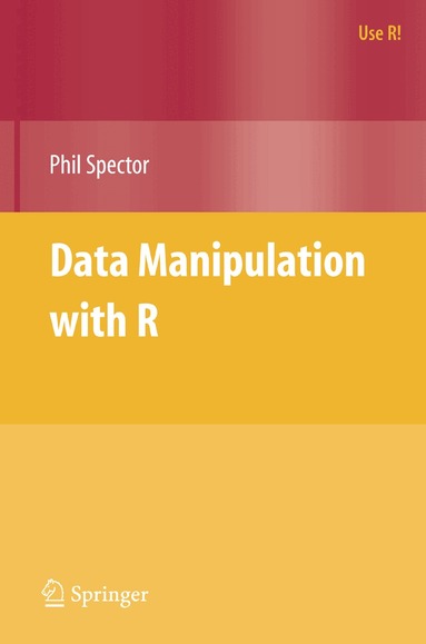 Phil Spector - Data Manipulation with R, Häftad