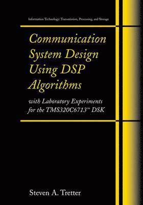 bokomslag Communication System Design Using DSP Algorithms