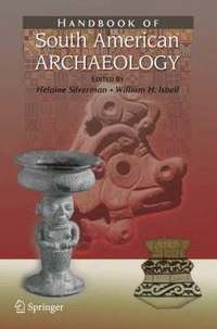 bokomslag Handbook of South American Archaeology