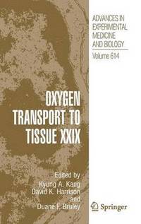 bokomslag Oxygen Transport to Tissue XXIX