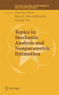 bokomslag Topics in Stochastic Analysis and Nonparametric Estimation
