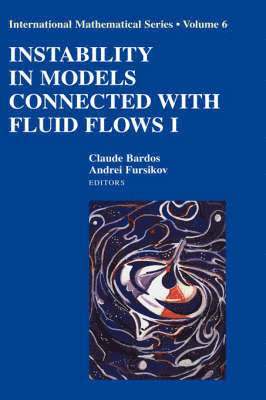 Instability in Models Connected with Fluid Flows I 1