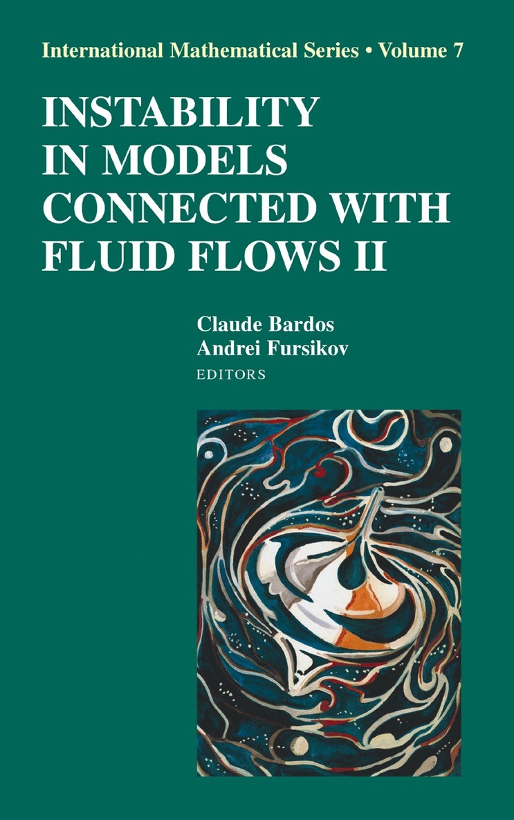 Instability in Models Connected with Fluid Flows II 1