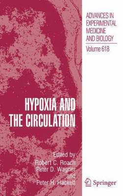 Hypoxia and the Circulation 1