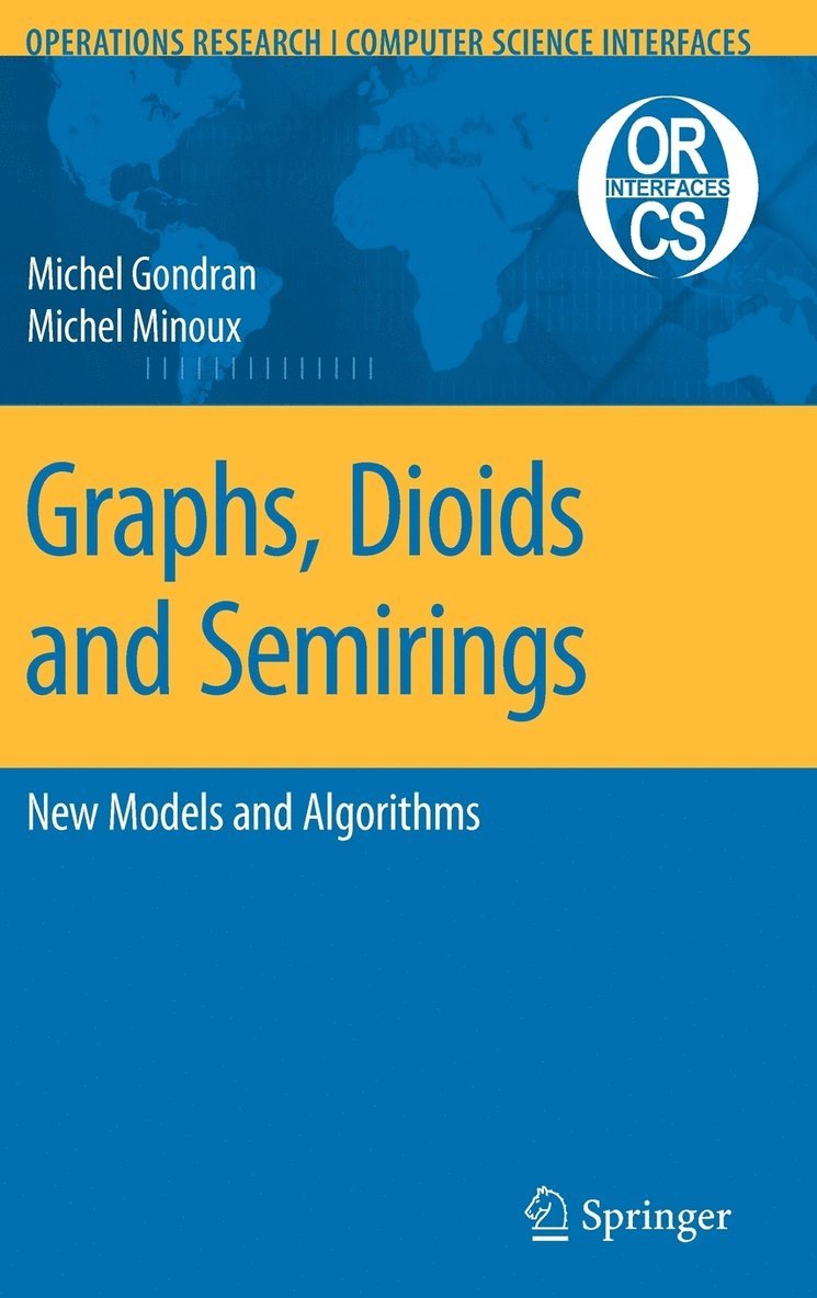 Graphs, Dioids and Semirings 1