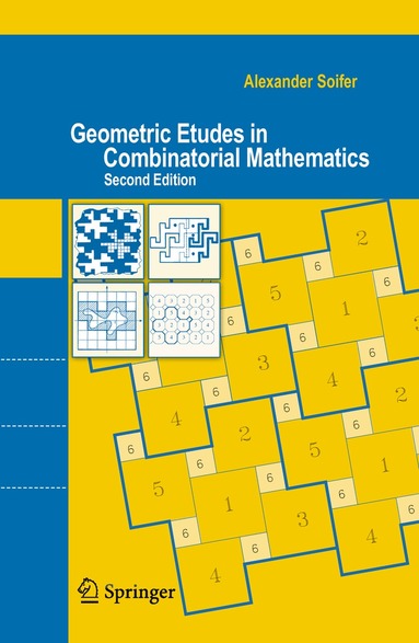 Alexander Soifer - Geometric Etudes in Combinatorial Mathematics, Häftad