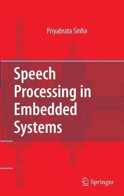 Speech Processing in Embedded Systems 1