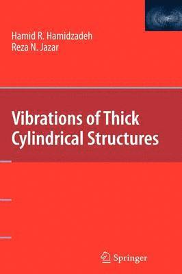 bokomslag Vibrations of Thick Cylindrical Structures
