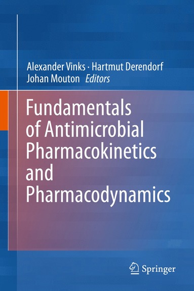 bokomslag Fundamentals of Antimicrobial Pharmacokinetics and Pharmacodynamics