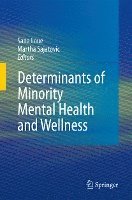 bokomslag Determinants of Minority Mental Health and Wellness