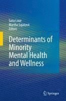 bokomslag Determinants of Minority Mental Health and Wellness