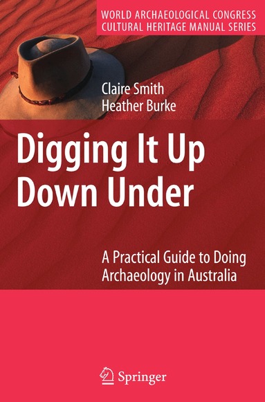 Claire Smith, Heather Burke - Digging It Up Down Under, Häftad