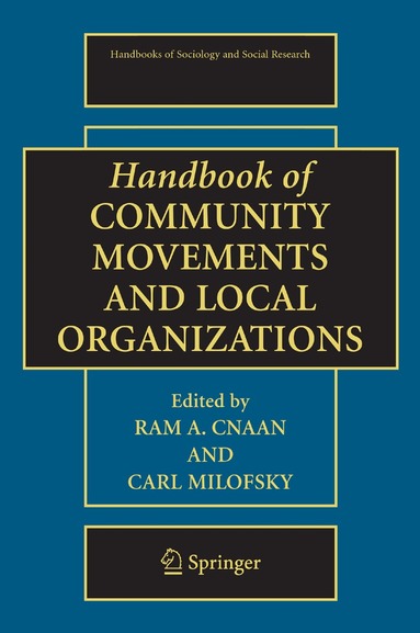 Ram A. Cnaan, Carl Milofsky - Handbook of Community Movements and Local Organizations, Häftad