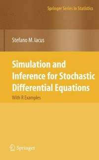 bokomslag Simulation and Inference for Stochastic Differential Equations