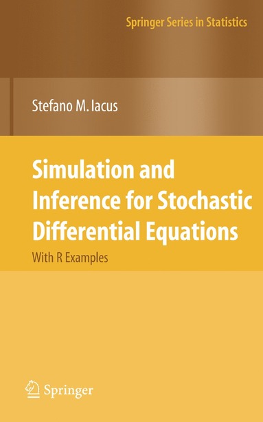 bokomslag Simulation and Inference for Stochastic Differential Equations