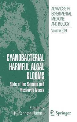 Cyanobacterial Harmful Algal Blooms: State of the Science and Research Needs 1