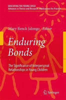 Mary Renck Jalongo, Mary Renck Jalongo - Enduring Bonds, Häftad