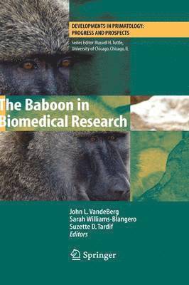 The Baboon in Biomedical Research 1