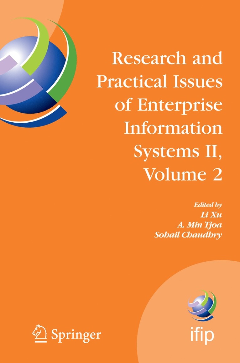 Li Xu, A. Min Tjoa, Sohail S. Chaudhry - Research and Practical Issues of Enterprise Information Systems II Volume 2, Inbunden
