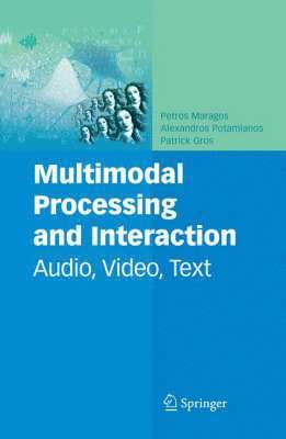 Multimodal Processing and Interaction 1