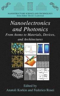 bokomslag Nanoelectronics and Photonics