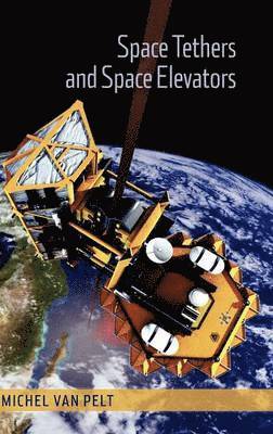 Space Tethers and Space Elevators 1