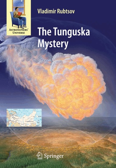 Vladimir Rubtsov, Edward Ashpole - Tunguska Mystery, Inbunden