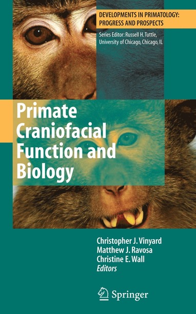 bokomslag Primate Craniofacial Function and Biology