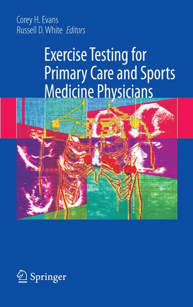 bokomslag Exercise Testing for Primary Care and Sports Medicine Physicians