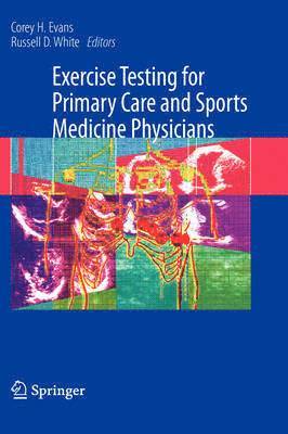 Exercise Testing for Primary Care and Sports Medicine Physicians 1