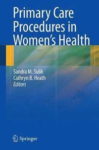 bokomslag Primary Care Procedures in Women's Health