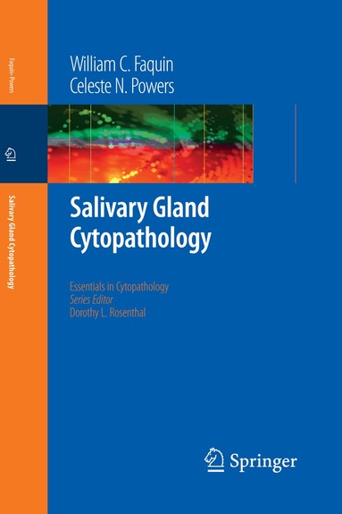 William C. Faquin, Celeste Powers - Salivary Gland Cytopathology, Häftad