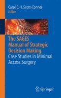 bokomslag The SAGES Manual of Strategic Decision Making