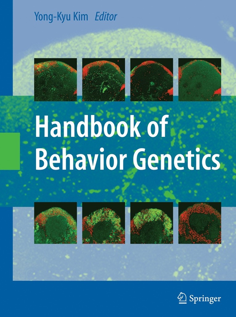 Yong-Kyu Kim - Handbook of Behavior Genetics, Inbunden