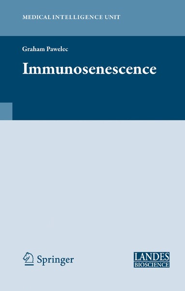 Graham Pawelec - Immunosenescence, Inbunden