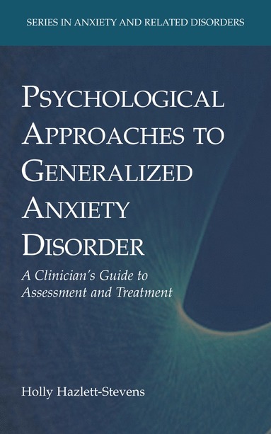 bokomslag Psychological Approaches to Generalized Anxiety Disorder
