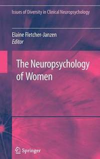 bokomslag The Neuropsychology of Women