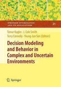 bokomslag Decision Modeling and Behavior in Complex and Uncertain Environments