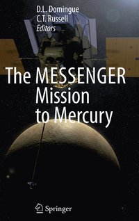 bokomslag The MESSENGER Mission to Mercury