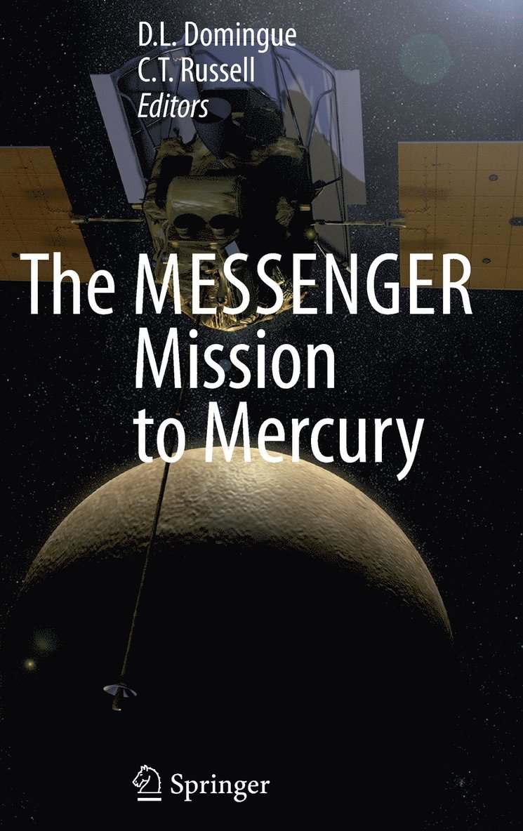 MESSENGER Mission to Mercury