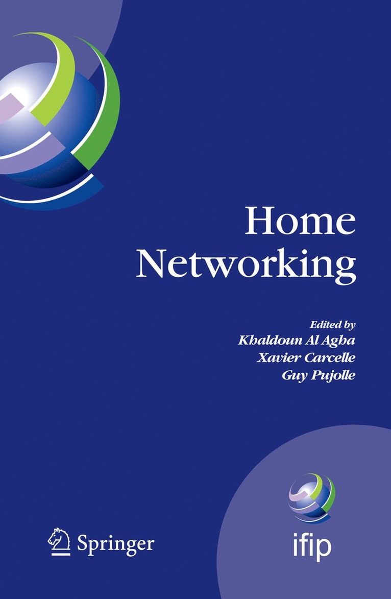 Khaldoun Al Agha, Xavier Carcelle, Guy Pujolle - Home Networking, Inbunden