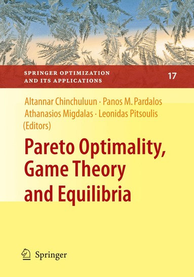 Panos M. Pardalos, A. Migdalas, Leonidas Pitsoulis - Pareto Optimality, Game Theory and Equilibria, Inbunden