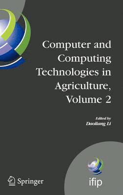 Computer and Computing Technologies in Agriculture, Volume II 1