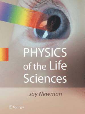 bokomslag Physics of the Life Sciences