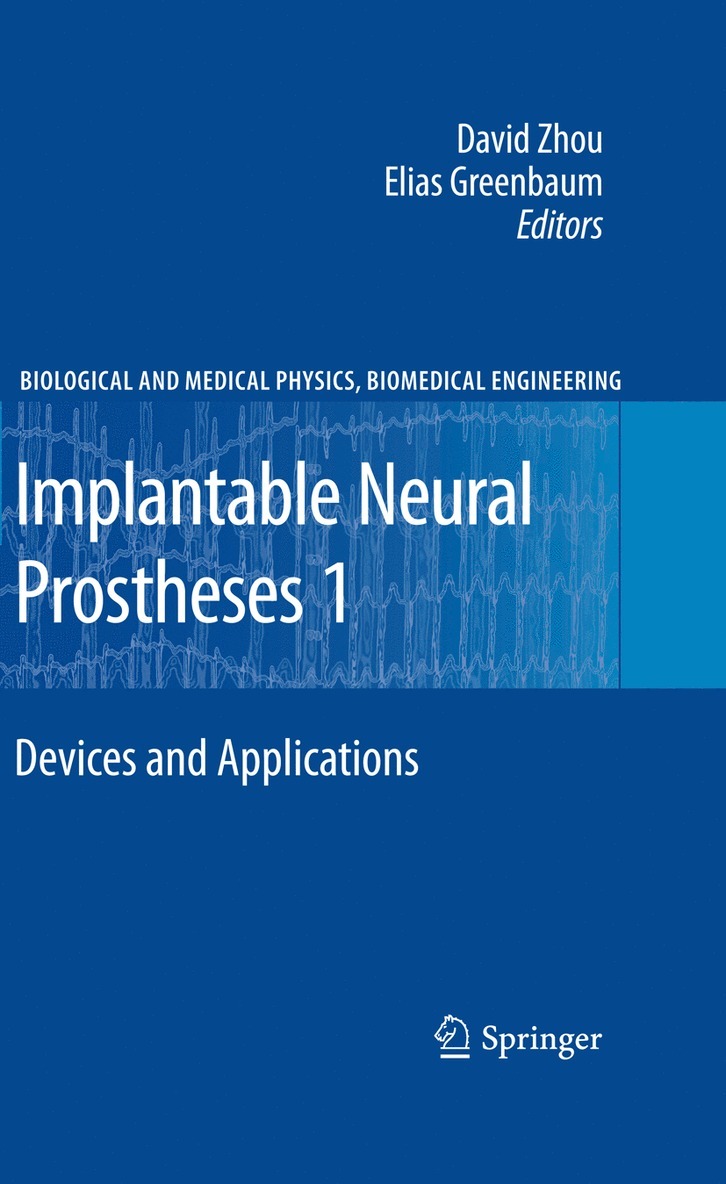 David Zhou, Elias Greenbaum - Implantable Neural Prostheses 1, Inbunden