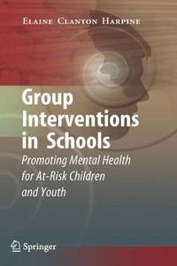 bokomslag Group Interventions in Schools