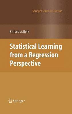 Statistical Learning from a Regression Perspective 1